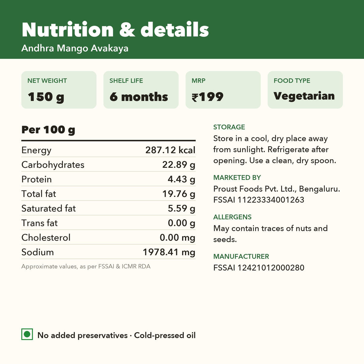 Andhra Mango Avakaya nutrition per 100 g and product details: 150 g, 6 months shelf life, MRP Rs 199, FSSAI licence numbers
