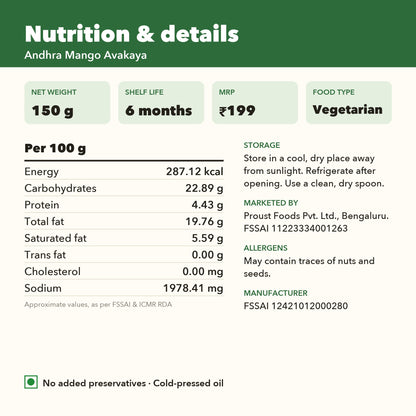 Andhra Mango Avakaya nutrition per 100 g and product details: 150 g, 6 months shelf life, MRP Rs 199, FSSAI licence numbers