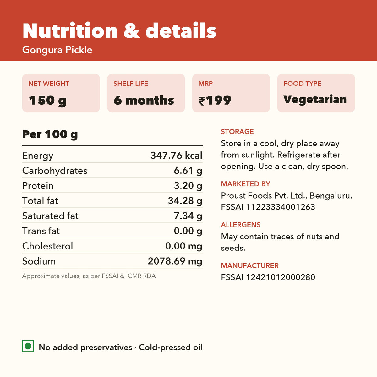 Gongura Pickle nutrition per 100 g and product details: 150 g, 6 months shelf life, MRP Rs 199, FSSAI licence numbers