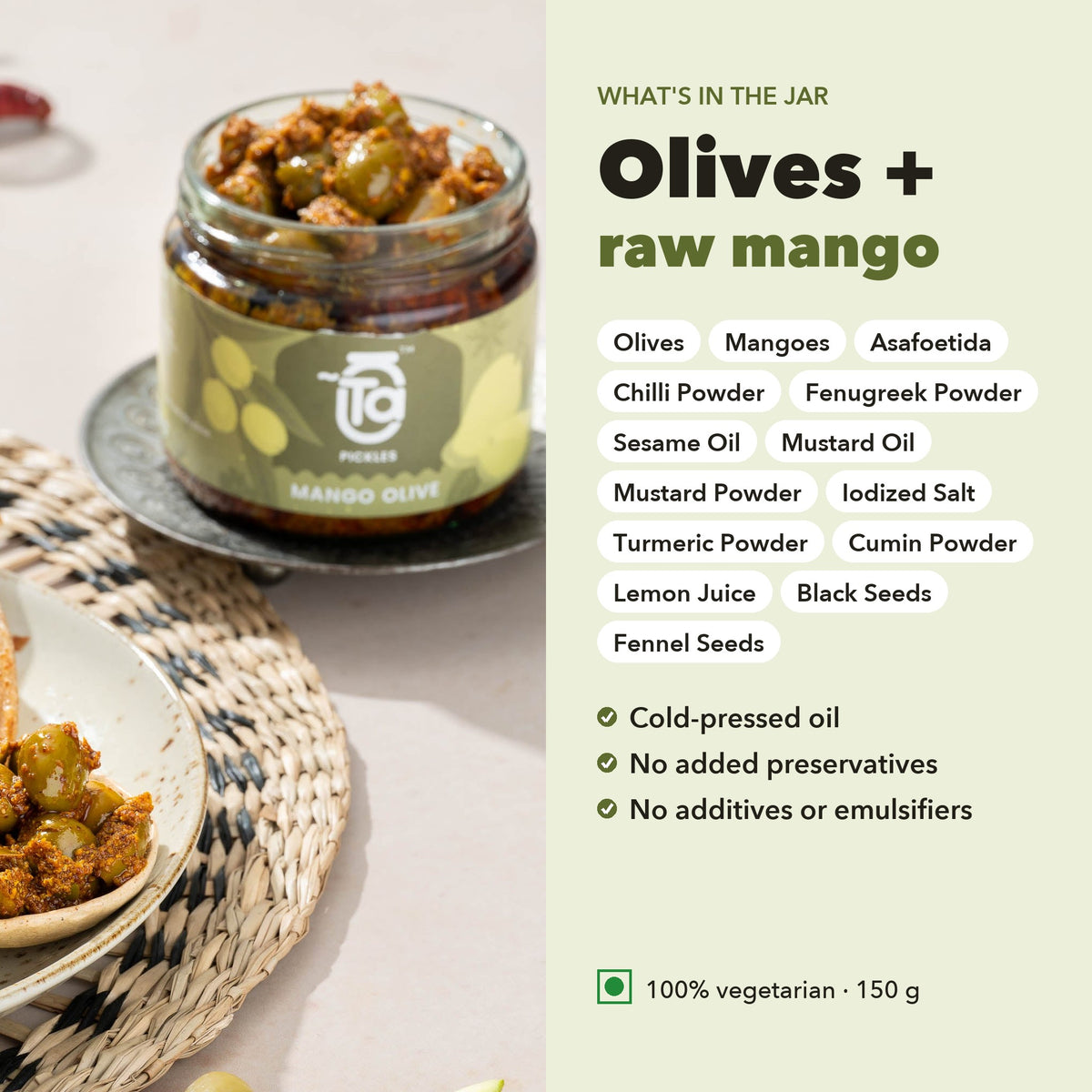 What's in the jar: Mango Olive Pickle ingredients with cold-pressed oil and no added preservatives
