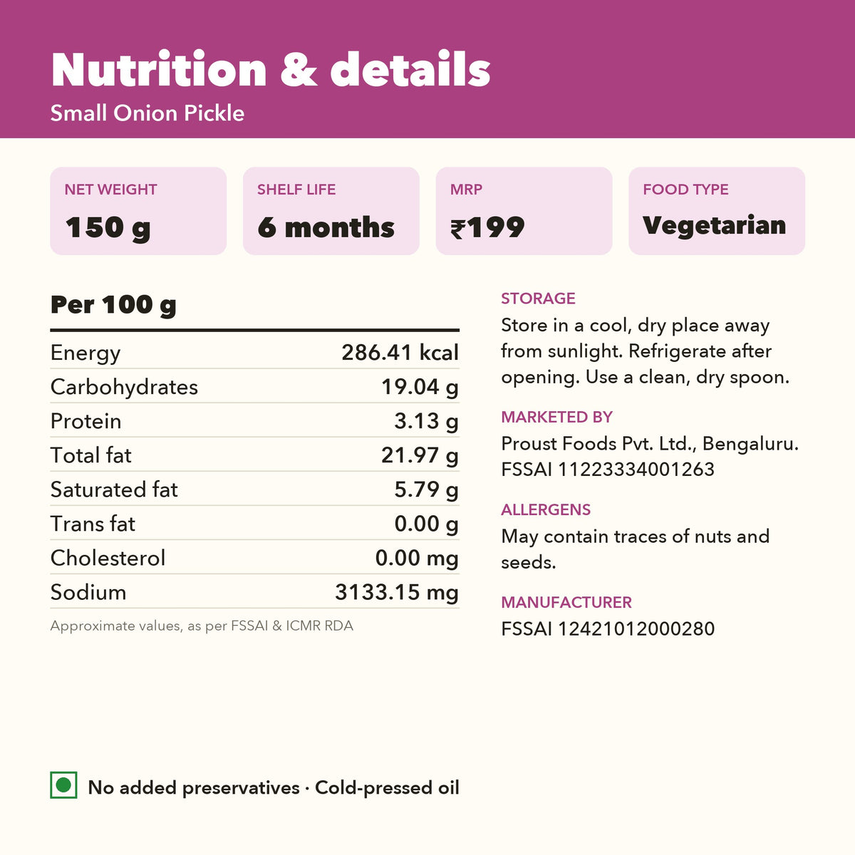 Small Onion Pickle nutrition per 100 g and product details: 150 g, 6 months shelf life, MRP Rs 199, FSSAI licence numbers