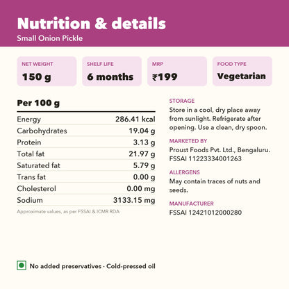 Small Onion Pickle nutrition per 100 g and product details: 150 g, 6 months shelf life, MRP Rs 199, FSSAI licence numbers